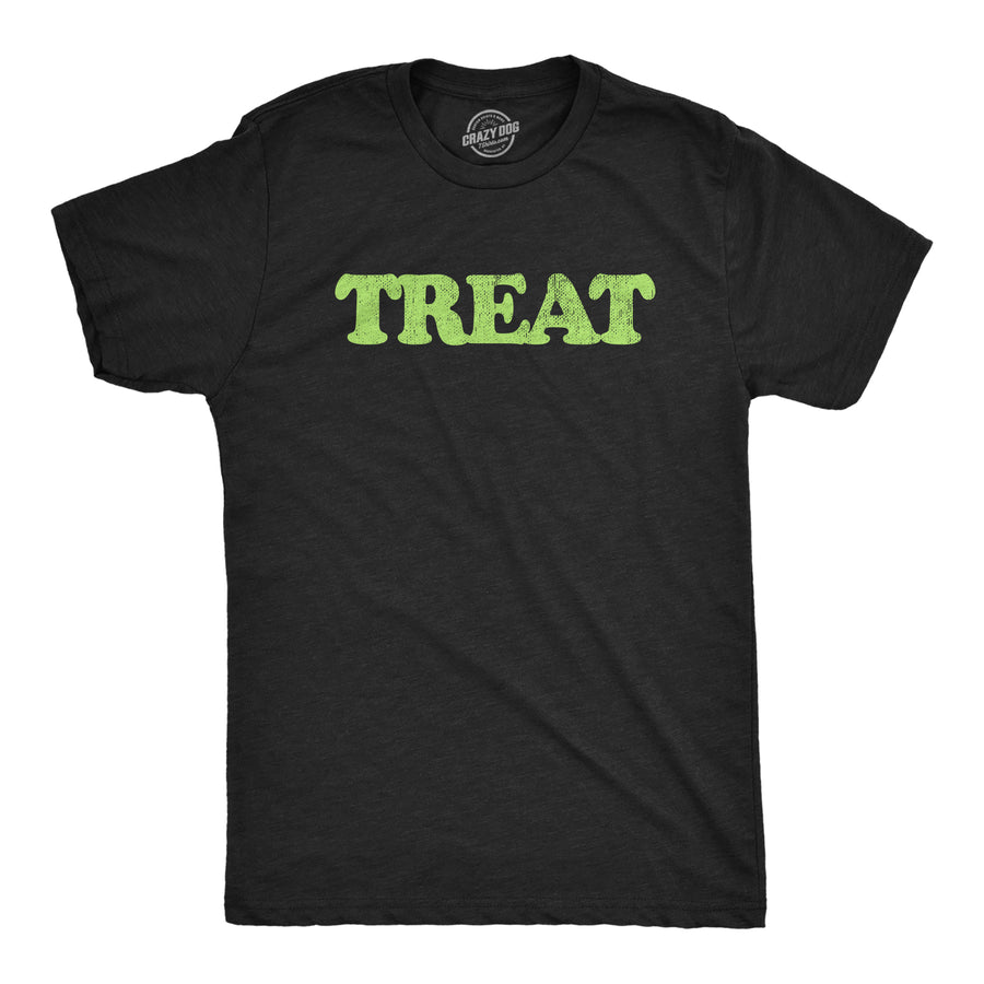 Funny Heather Black - TREAT Treat Mens T Shirt Nerdy Halloween Tee