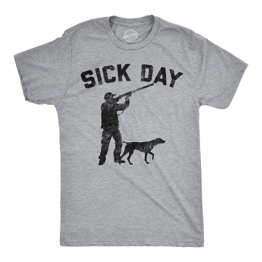Funny Light Heather Grey - Sick Day Hunting Sick Day Hunting Mens T Shirt Nerdy hunting office Tee