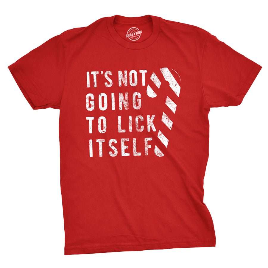 Funny Heather Red - Lick Itself It's Not Going To Lick Itself Mens T Shirt Nerdy Christmas Tee